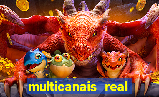 multicanais real madrid ao vivo